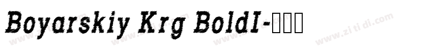 Boyarskiy Krg BoldI字体转换